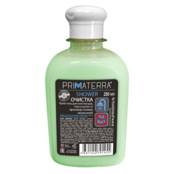 Крем-гель 250мл PRIMATERRA SHOWER для очистки рук, тела и волос от производств. загря - Премиум Сервис